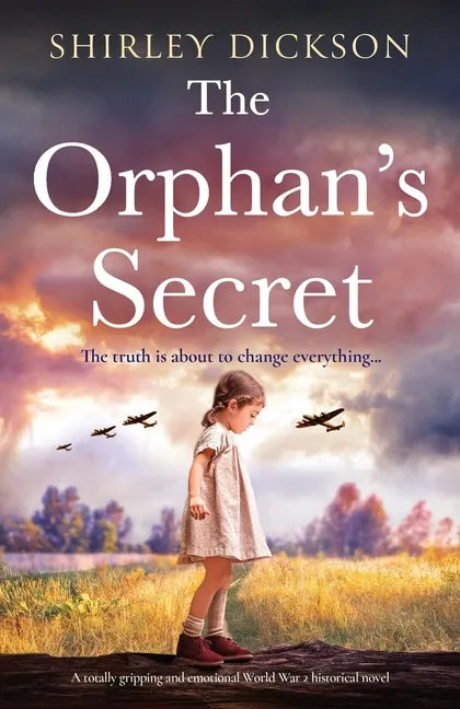The Orphan's Secret: A totally gripping and emotional World War 2 historical novel - Paperback