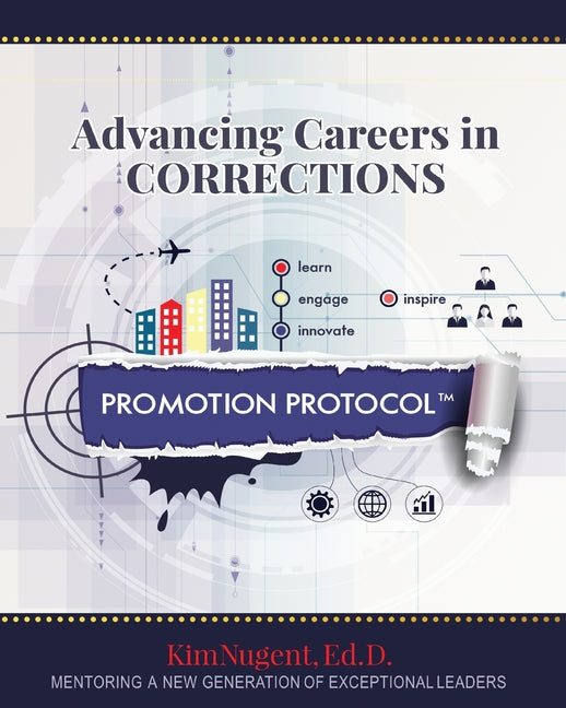 Promotion Protocol: Advancing Careers in Corrections - Paperback