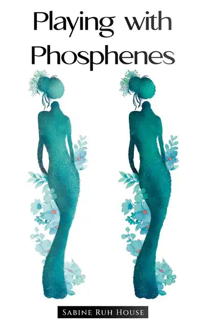 Playing with Phosphenes - Hardcover