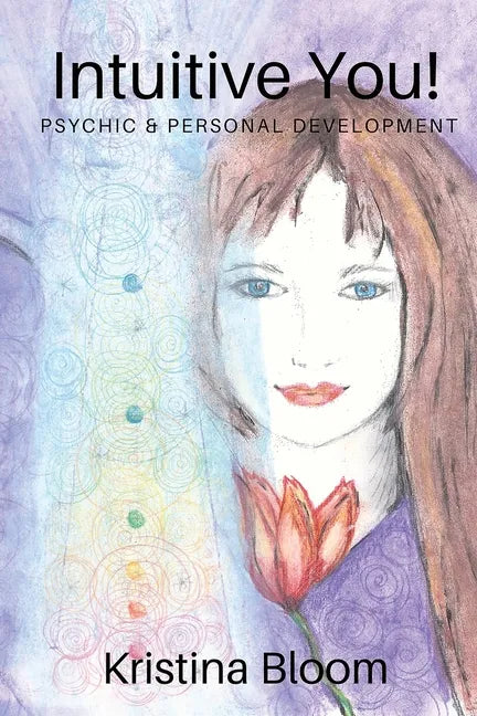 Intuitive You!: Psychic and Personal Development - Paperback