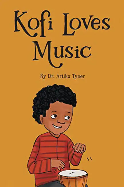 Kofi Loves Music - Library Binding