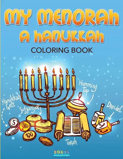 My Menorah: A Hanukkah Coloring Book - Paperback