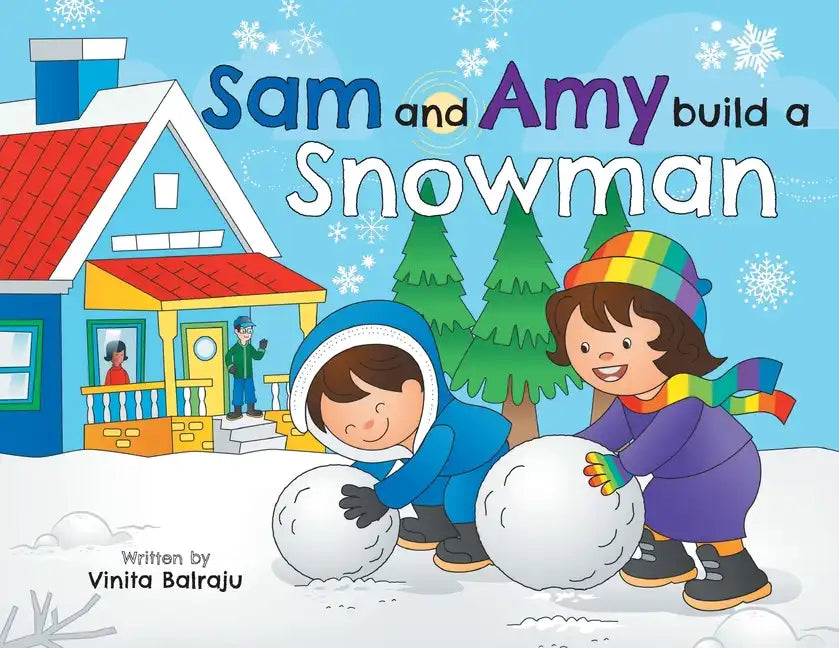 Sam And Amy Build A Snowman - Paperback