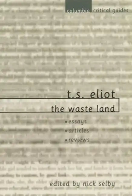 T. S. Eliot: The Waste Land - Paperback