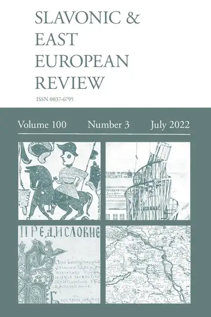 Slavonic & East European Review (100: 3) July 2022 - Paperback