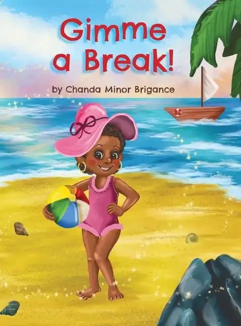 Gimme a Break! - Hardcover