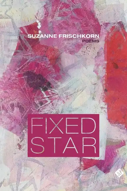 Fixed Star - Paperback