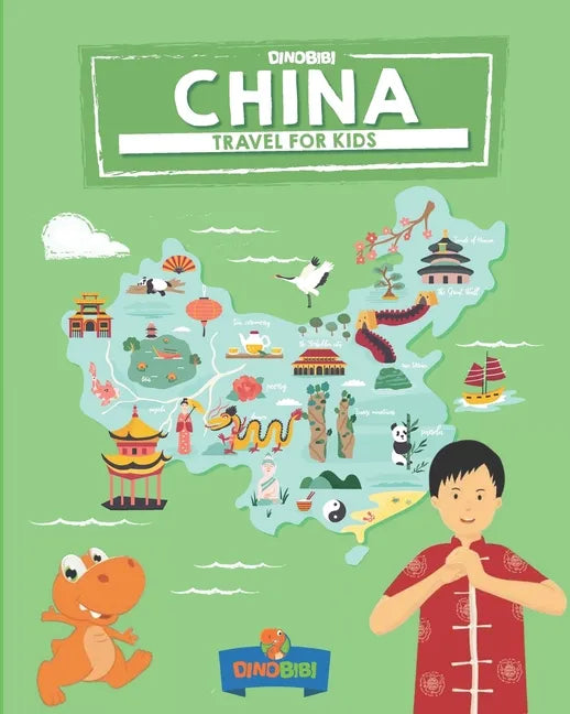 China: Travel for kids: The fun way to discover China - Paperback