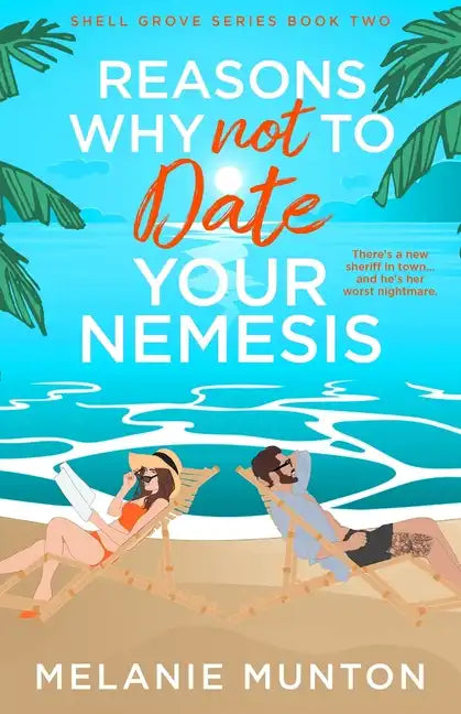 Reasons Why Not to Date Your Nemesis - Paperback