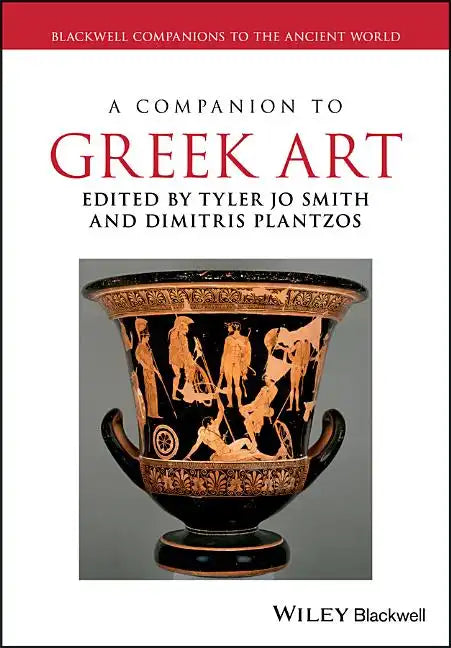 A Companion to Greek Art 2 Volume Set: Blackwell Companions to the Ancient World - Paperback