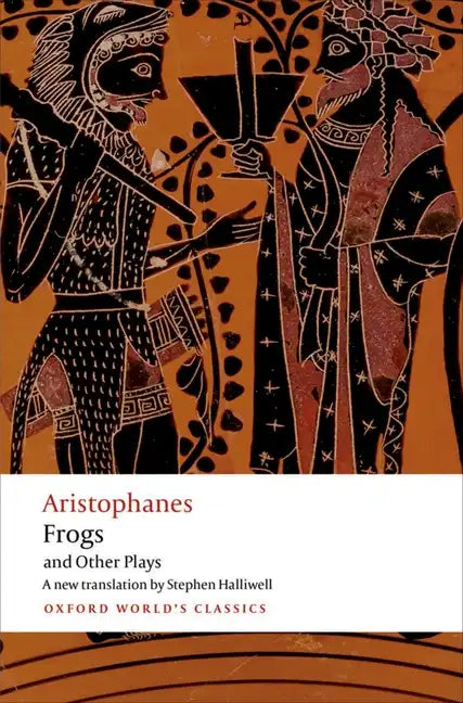 Aristophanes: Frogs and Other Plays: A New Verse Translation, with Introduction and Notes - Paperback