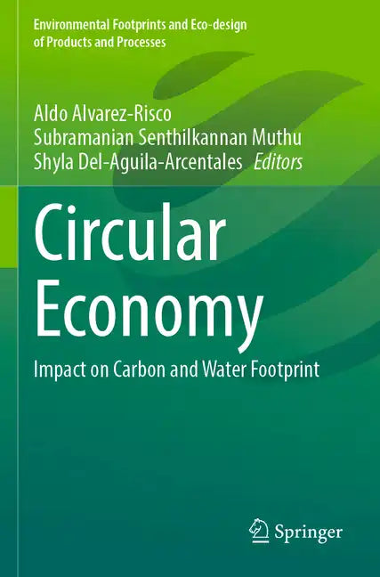 Circular Economy: Impact on Carbon and Water Footprint - Paperback