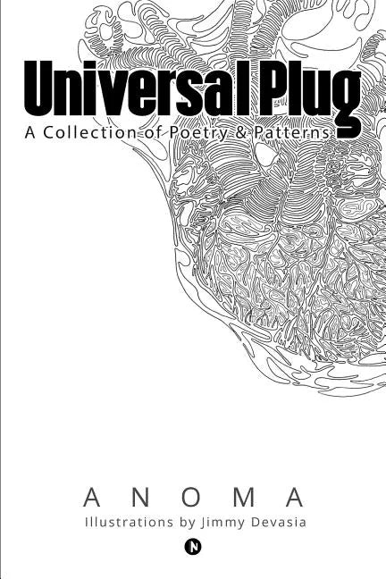 Universal Plug: A Collection of Poetry & Patterns - Paperback