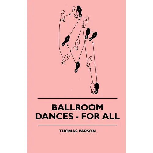 Ballroom Dances - For All - Hardcover