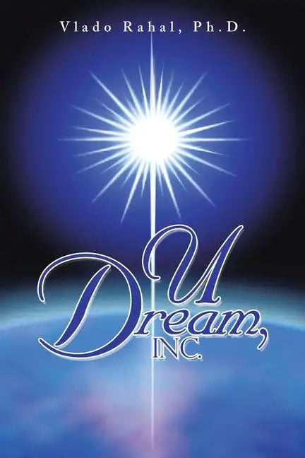 U Dream, Inc. - Paperback