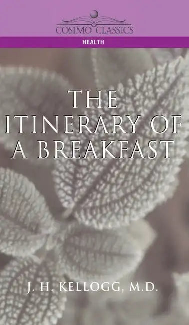 Itinerary of a Breakfast - Hardcover