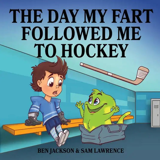 The Day My Fart Followed Me To Hockey - Paperback