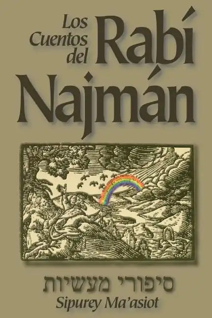 LOS CUENTOS DEL RABI NAJMAN (Sipurey Maasiot) - Paperback