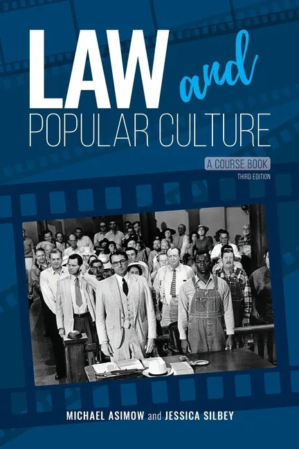 Law and Popular Culture: A Course Book - Paperback