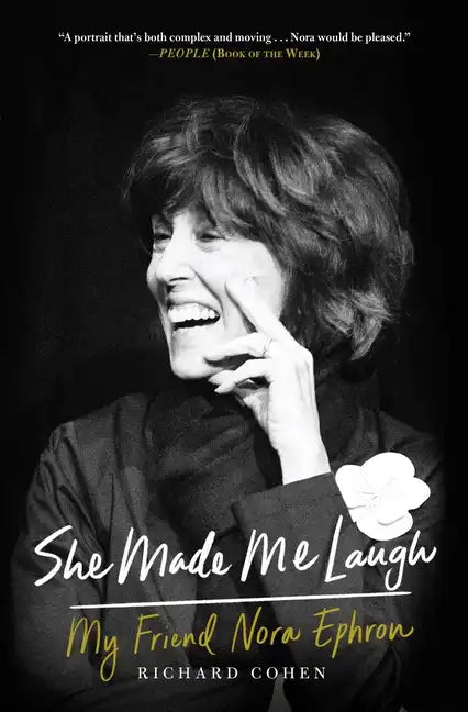 She Made Me Laugh: My Friend Nora Ephron - Paperback