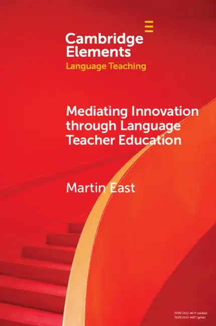 Mediating Innovation Through Language Teacher Education - Paperback