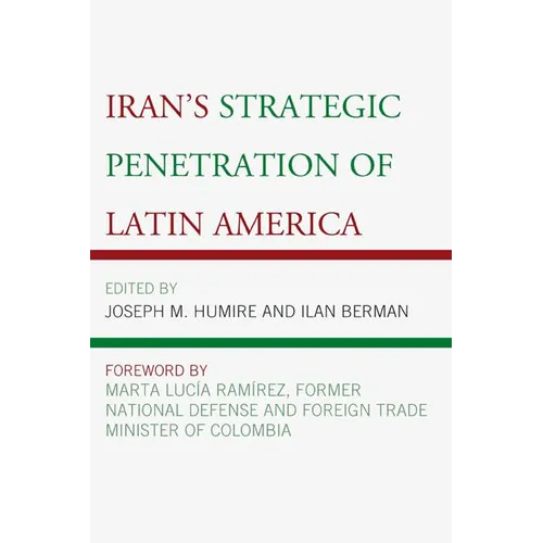 Iran's Strategic Penetration of Latin America - Paperback