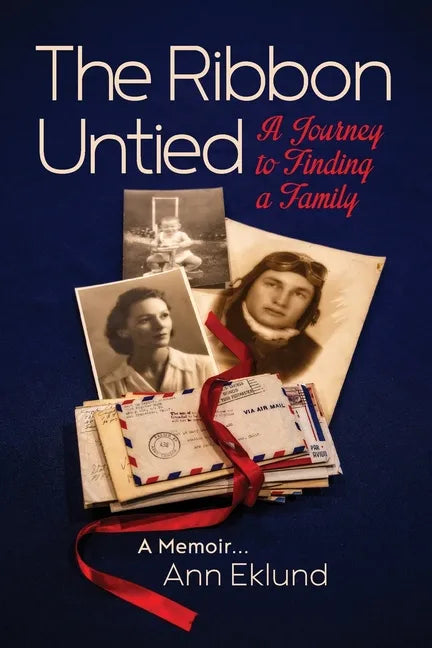 The Ribbon Untied: A Journey to Finding a Family - Paperback