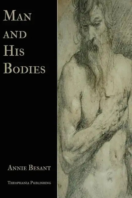 Man and His Bodies - Paperback