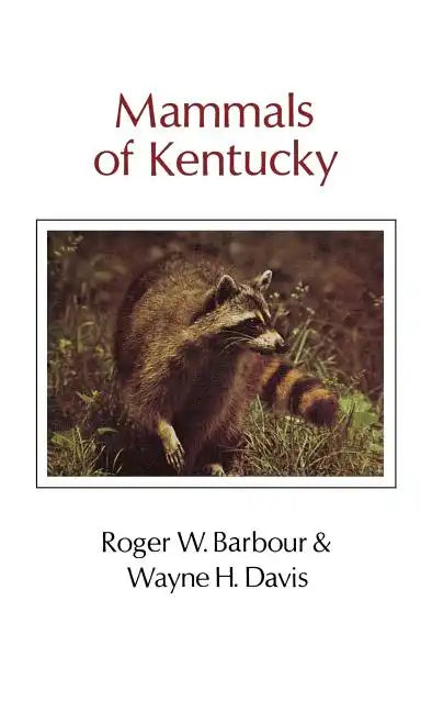 Mammals of Kentucky - Hardcover