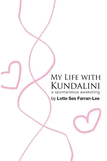 My life with Kundalini - Paperback