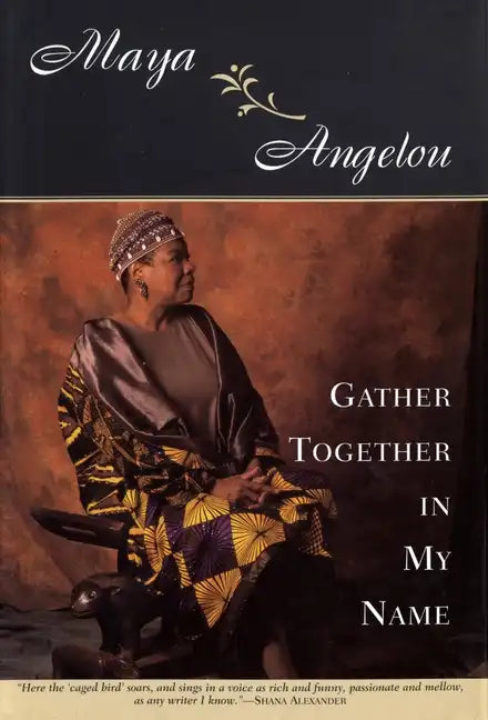 Gather Together in My Name - Hardcover