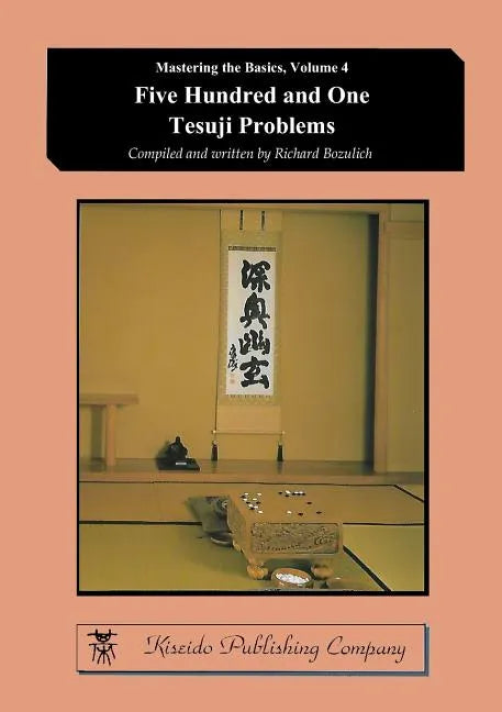 Five Hundred and One Tesuji Problems - Paperback