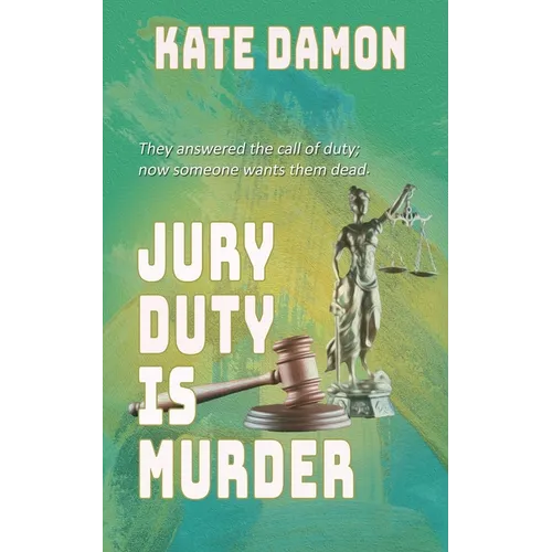 Jury Duty is Murder - Paperback