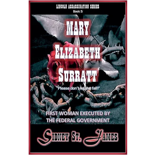 Mary Elizabeth Surratt - 