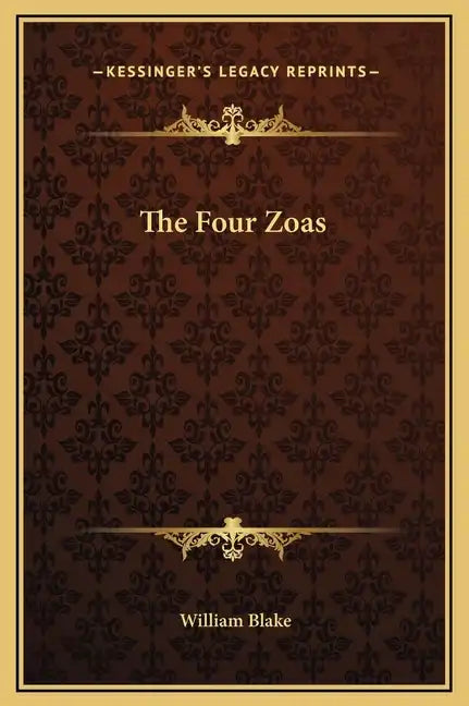 The Four Zoas - Hardcover