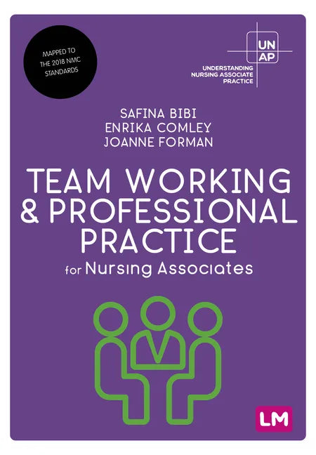 Team Working and Professional Practice for Nursing Associates - Paperback