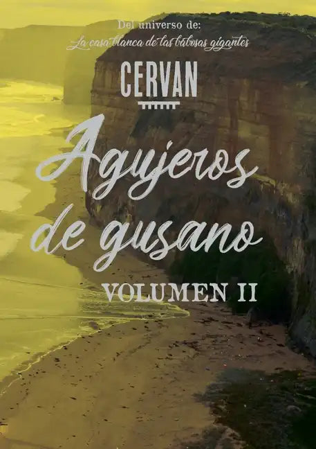 Agujeros de gusano: Volumen II - Paperback