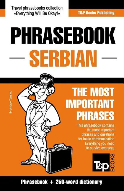 English-Serbian phrasebook and 250-word mini dictionary - Paperback