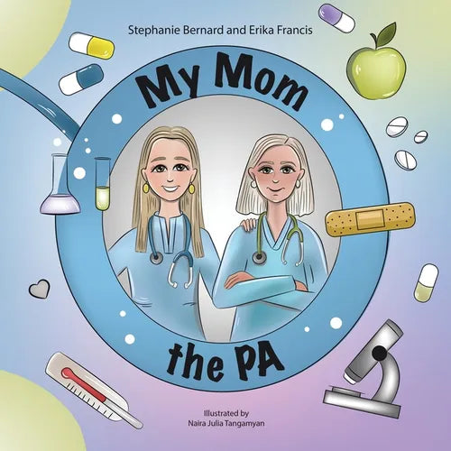 My Mom the PA - Paperback
