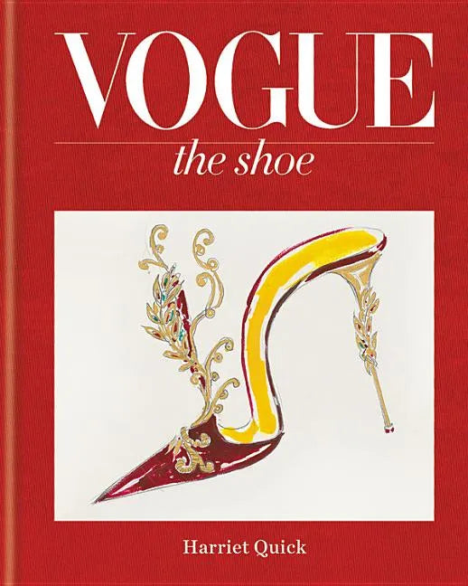 Vogue the Shoe - Hardcover