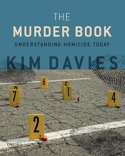 The Murder Book: Understanding Homicide Today - Paperback