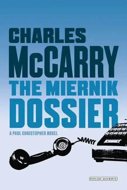 Miernik Dossier: The First Paul Christopher Novel - Paperback