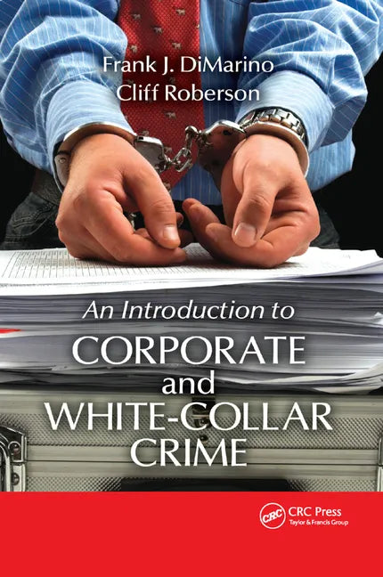 Introduction to Corporate and White-Collar Crime - Paperback