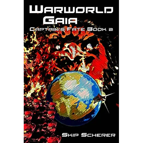 Warworld Gaia: Captain's Fate Book 2 - Paperback