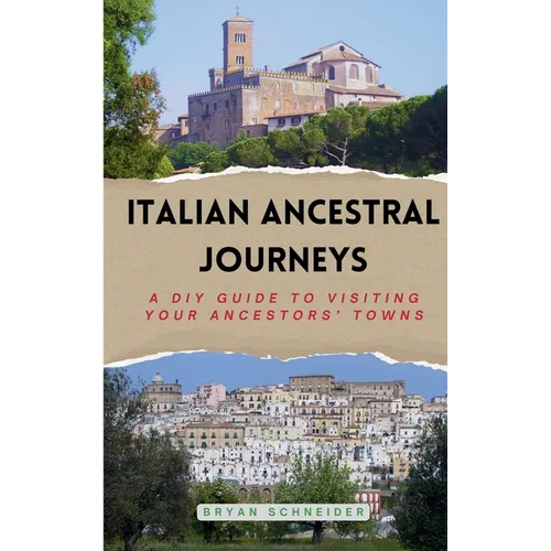 Italian Ancestral Journeys - Paperback