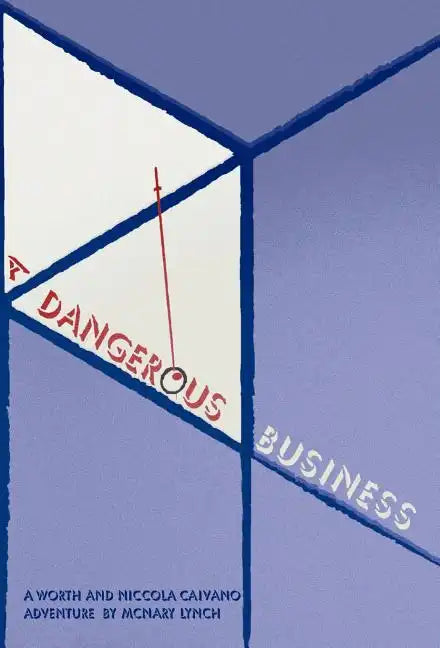 A Dangerous Business - Hardcover