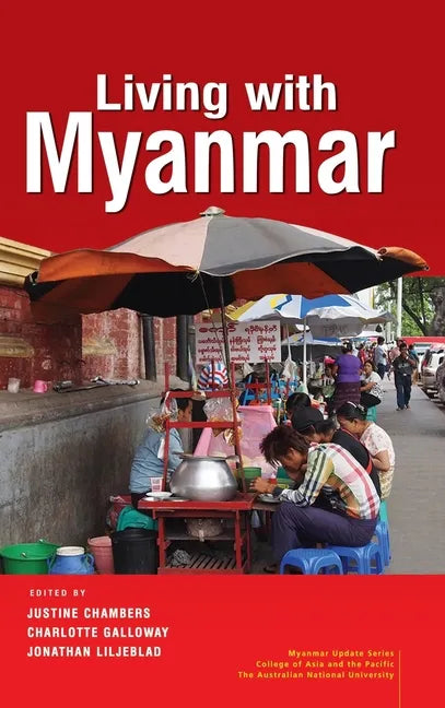 Living with Myanmar - Hardcover