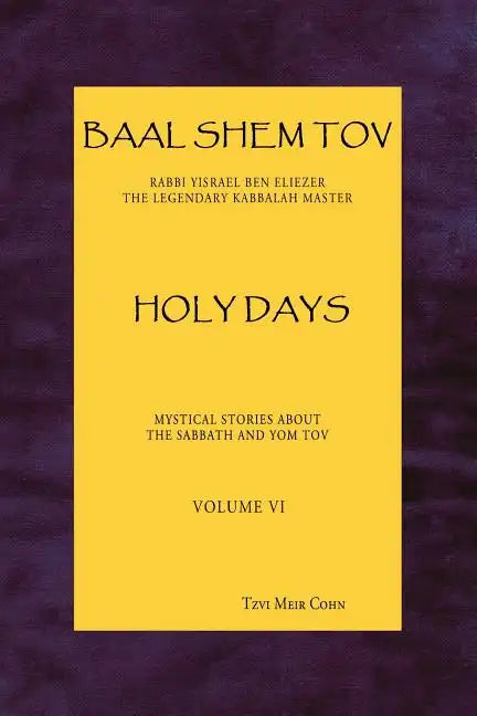 Baal Shem Tov Holy Days - Paperback