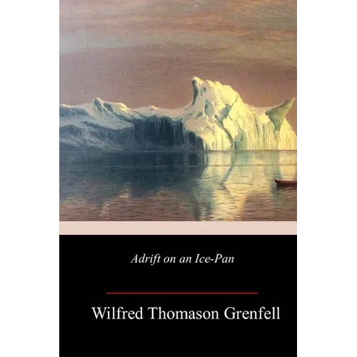 Adrift on an Ice-Pan - Paperback