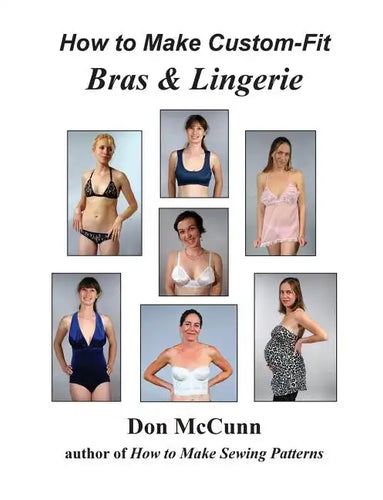 How to Make Custom-Fit Bras & Lingerie - Paperback